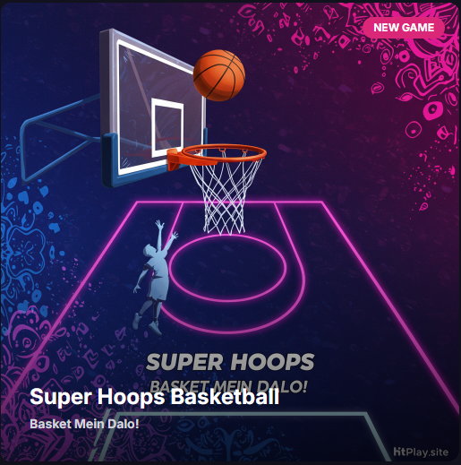 Super Hoops Basketball